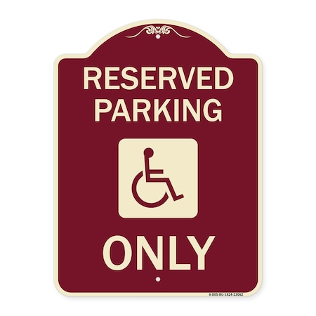 Signmission Reserved Parking With HandicappedHeavy-Gauge Aluminum Architectural Sign, 24" x 18", BU-1824-23062 A-DES-BU-1824-23062